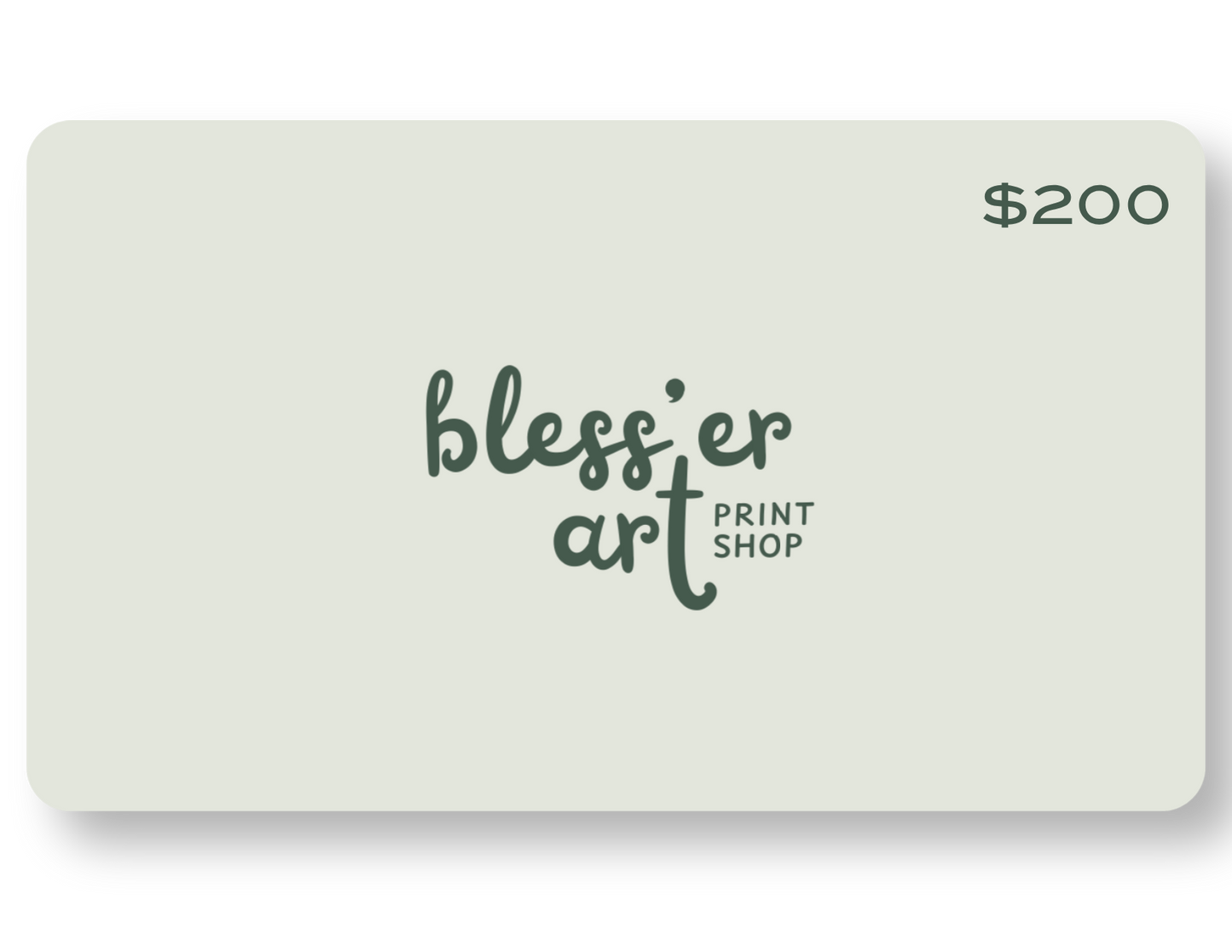 Bless'er Art Print Shop Gift Card